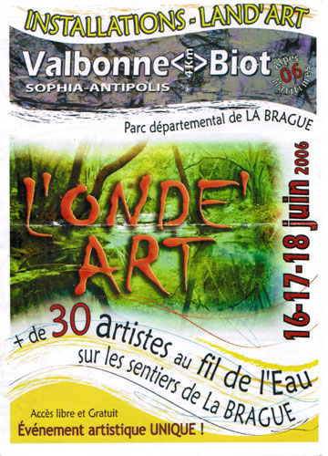 l'onde art 30 artistes au fil de l'eau sur les sentiers de la brague a biot valbonne sophia antipolis en 2006