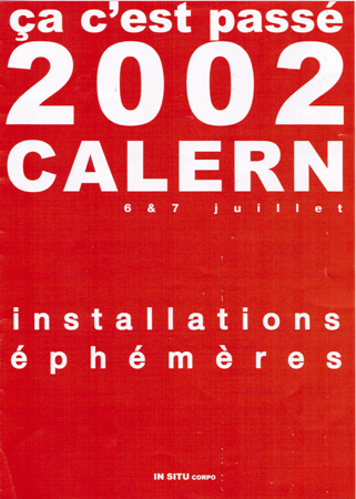 Installations ephemeres sur le plateau de Calern en 2002